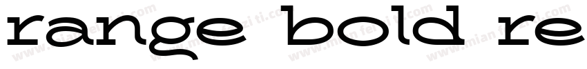 range bold regular字体转换